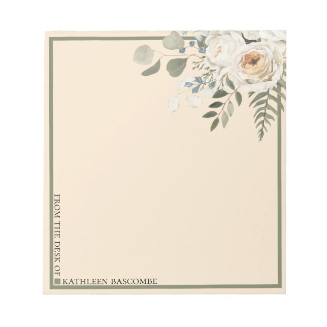 Floral Roses Ferns From the Desk Of Cream Notepad (Front)