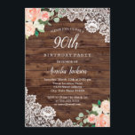 Floral Rustic Wood Lace 90th Birthday Invitation<br><div class="desc">More Pretty Rustic Invitations in the Little Bayleigh Store!</div>