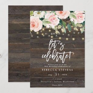 floral rustic wood let's celebrate birthday invitation