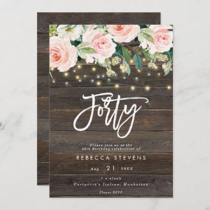 floral rustic wood lights 40th birthday invitation