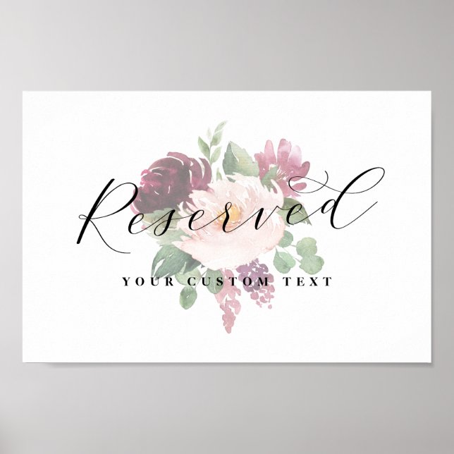 Floral Script Reserved Custom Text Wedding Sign (Front)