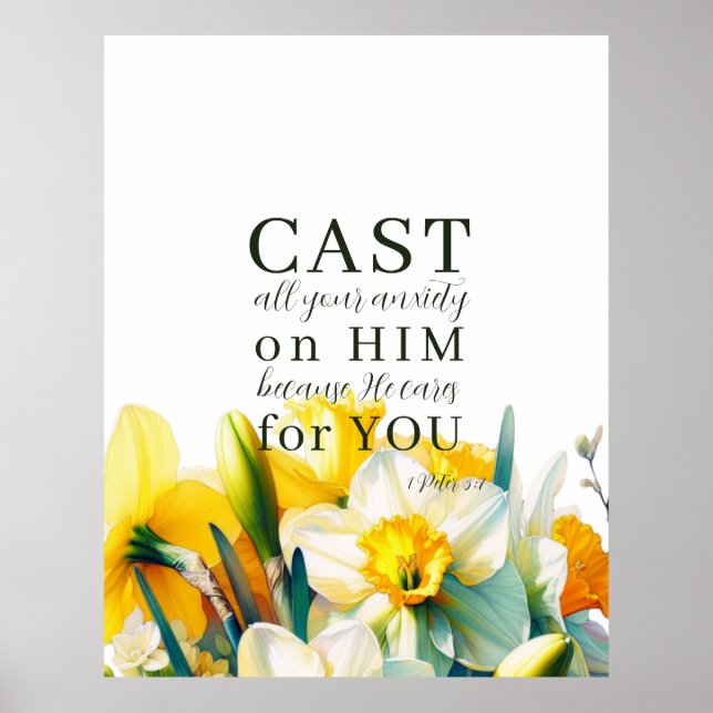 Floral Scripture 1 Peter 5:7 Poster (Front)