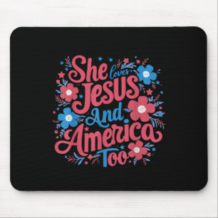 Floral She Loves Jesus And America 4th Of July Mouse Mat