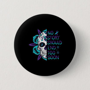 Floral Skull Suicide Awareness Mental Health 6 Cm Round Badge