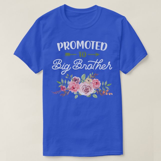 Floral Son Promoted Big Brother Pregnancy Reveal B T-Shirt (Design Front)