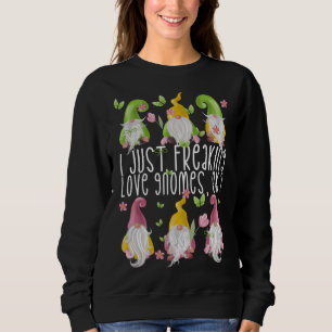 Floral Spring Gnome Quote Cute Summer Gnomes Sweatshirt