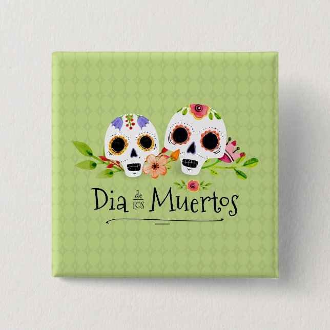 Floral Sugar Skulls Dia de Muertos | Button (Front)
