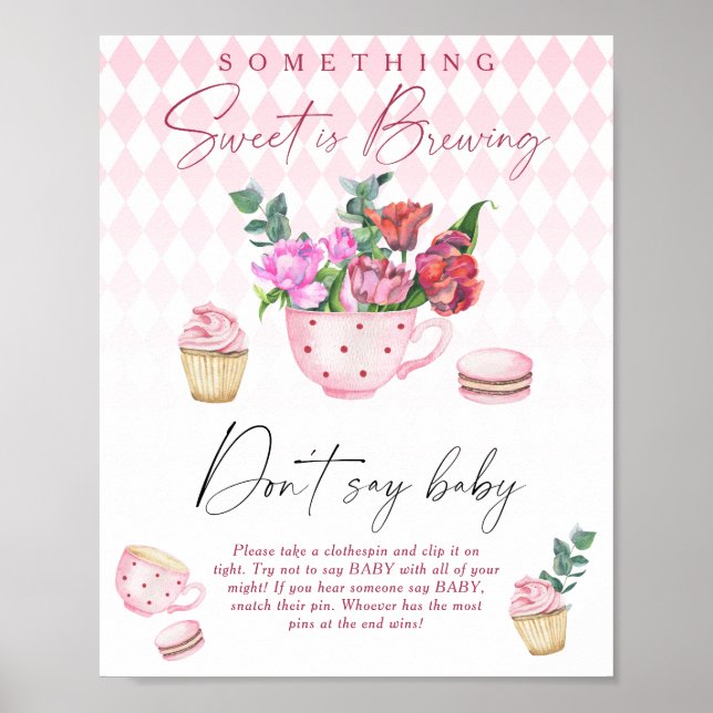 Floral tea party baby shower Don't say baby Poster (Front)