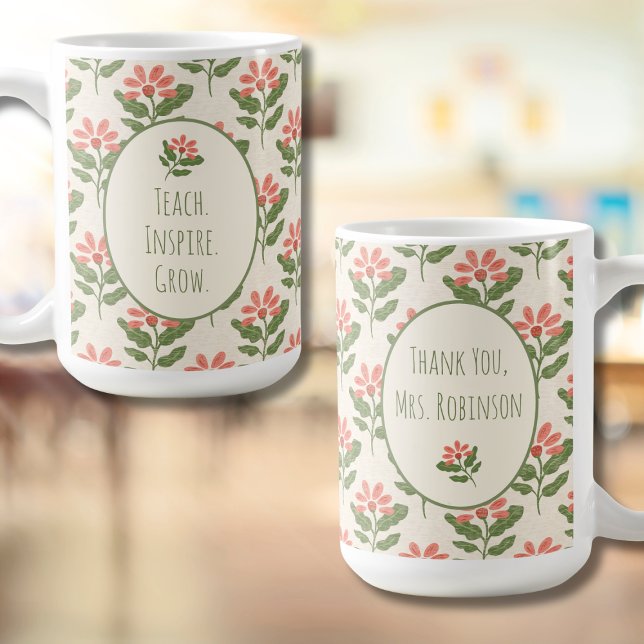 Floral Teacher Appreciation Mug | Custom Name (Floral Teacher Appreciation Mug | Personalized Name | Thank You Gift)