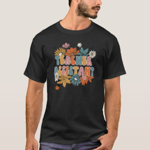 Floral Teacher Assistant Fall Autumn Thanksgiving  T-Shirt
