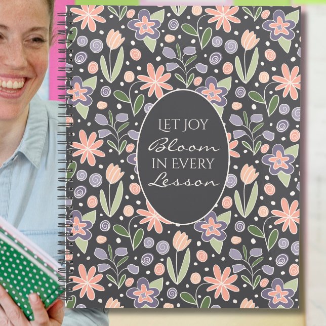 Floral Teacher Planner - Let Joy Bloom Design (Floral Teacher Planner – Inspirational “Let Joy Bloom in Every Lesson” Design)
