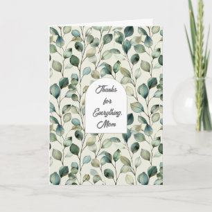 Floral Thanks for Everything Mum Card