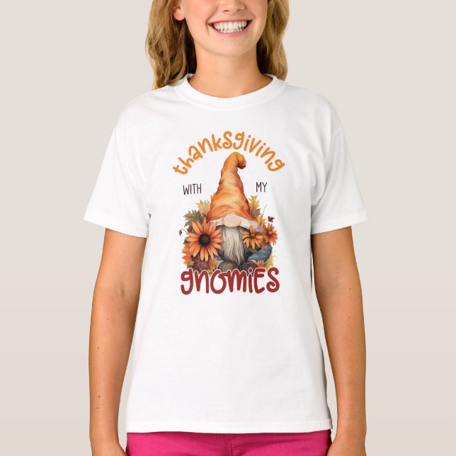 Floral Thanksgiving with my Gnomies  T-Shirt (Front)