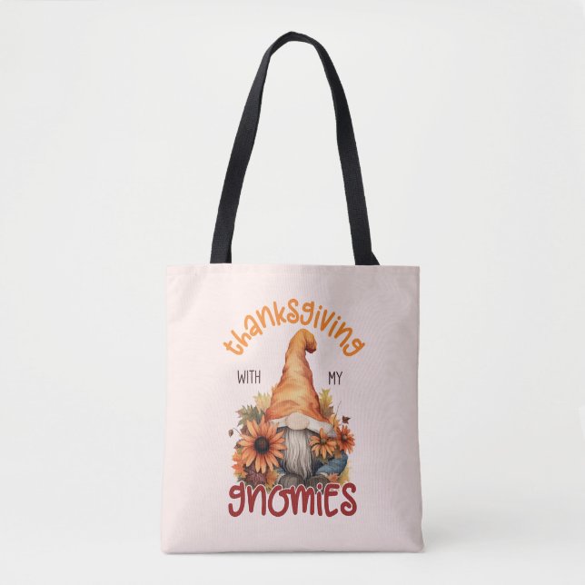 Floral Thanksgiving with my Gnomies  Tote Bag (Front)