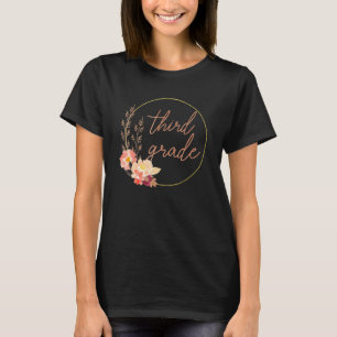 Floral Third Grade Teacher Student 3rd Grade Squad T-Shirt