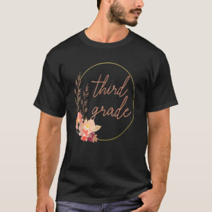 Floral Third Grade Teacher Student 3rd Grade Squad T-Shirt