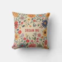 Floral Throw Pillow - Dream Big Quote Pillow