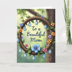 Floral To Mom Love Card