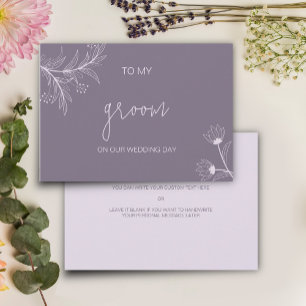 Floral To my Groom on Our Wedding Day card
