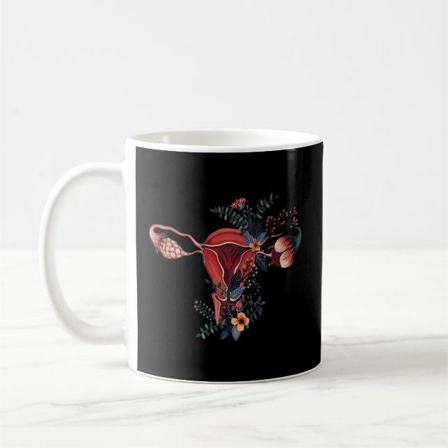 Floral Vagina Uterus Wild Feminist Mind Your Own U Coffee Mug (Left)