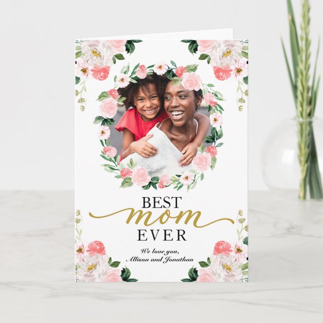 Floral Wreath Best Mum Ever Mothers Day Card (Front)