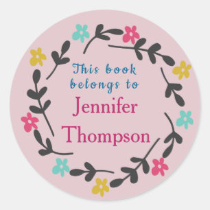 Floral Wreath Book Belongs To Custom Name Message Classic Round Sticker