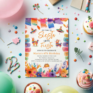 Florals Mexican, No time to Siesta Birthday Girl  Invitation
