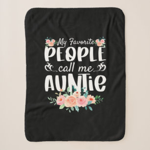 Florals My Favorite People Call Me Auntie Sherpa Blanket