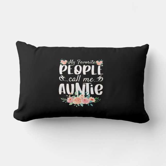 Florals My Favourite People Call Me Auntie Lumbar Cushion (Front)