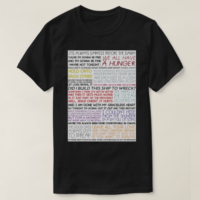 Florence and the Machine lyric typography   T-Shirt (Design Front)