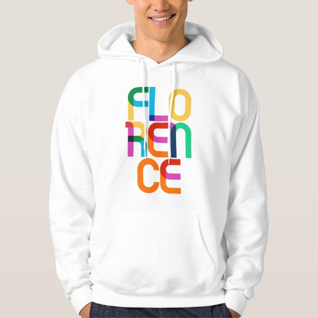Florence Italy Pop Art Letters Hoodie (Front)