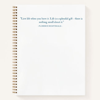 Florence Nightingale Quote Hardcover Notebook
