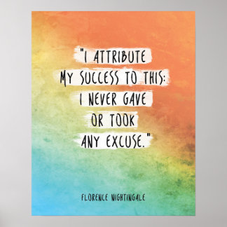 Florence Nightingale Quote "I attribute success" Poster