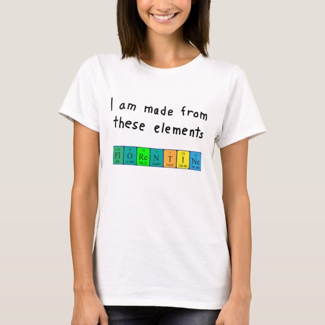 Florentine periodic table name shirt (Front)
