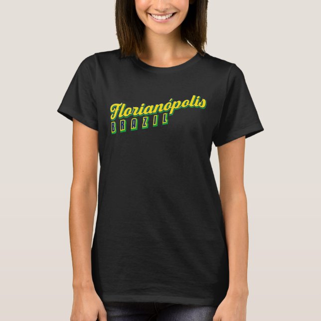Florianópolis Brazil T-Shirt (Front)