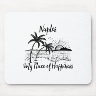 Florida Beach My Place Of Happiness - Naples Mouse Mat
