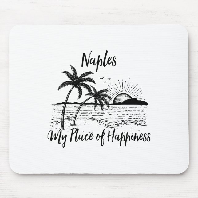 Florida Beach My Place Of Happiness - Naples  Mouse Mat (Front)