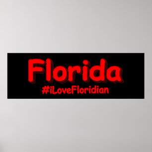 "Florida " Cute Design. Buy Now Poster