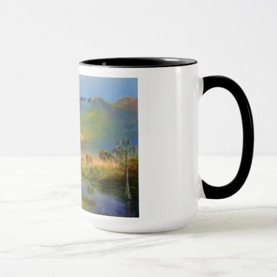 Florida Everglades...giver of life. Mug
