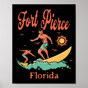Florida Fort Pierce Fl Surfer Surfing Fishing Beac Poster
