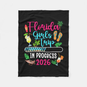 Florida Girls Trip In Progress 2026 Florida Vacati Fleece Blanket