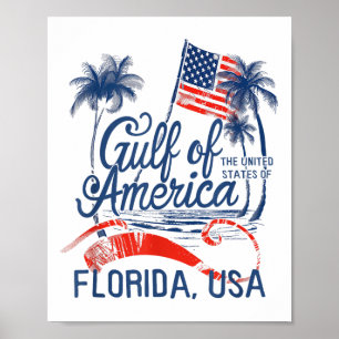 Florida Gulf Coast Of America Funny Donald Trump U Poster