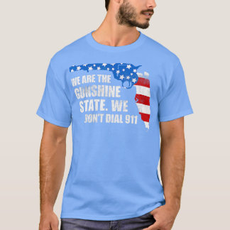 Florida Gunshine State  FL Gun Owners Gift  T-Shirt