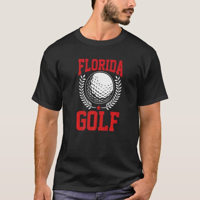 Florida Home State Floridian Golf T-Shirt (Front)