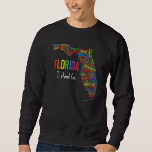 Florida I Stand For Lgbtq Gay Rights Gay Say Gay S Sweatshirt