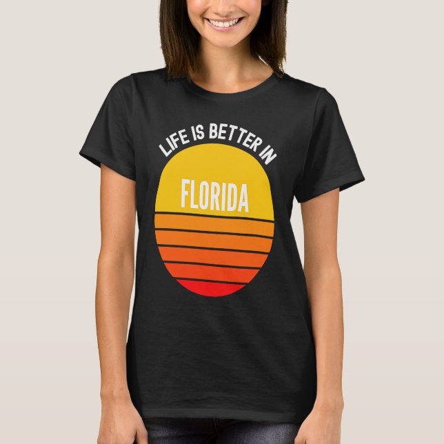 Florida   in Florida T-Shirt (Front)
