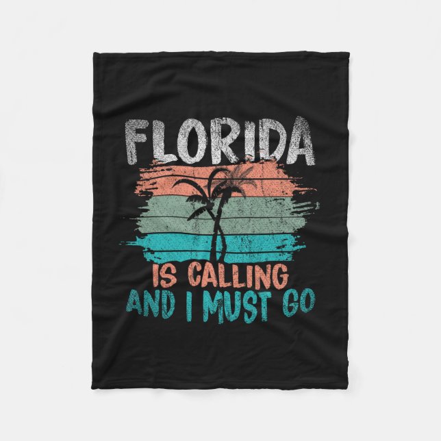 Florida Is Calling And I Must Go Retro Palm Trees  Fleece Blanket (Front)