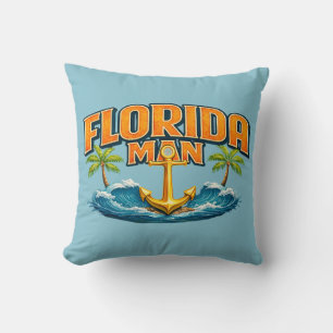 Florida Man Nautical Anchor Funny Beach Life Decor Cushion