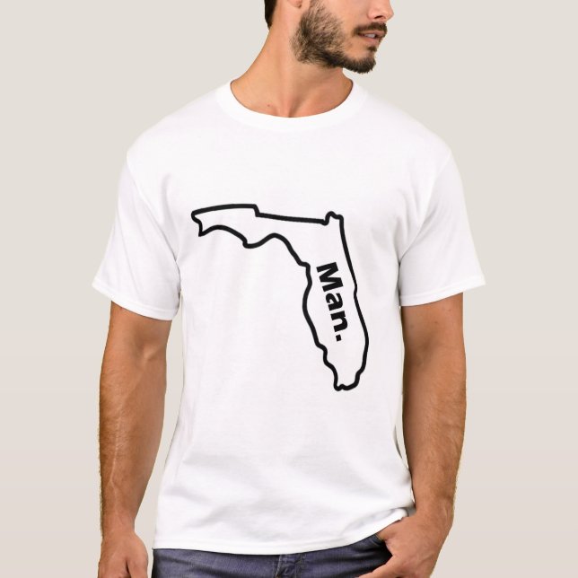 Florida Man T-Shirt (Front)