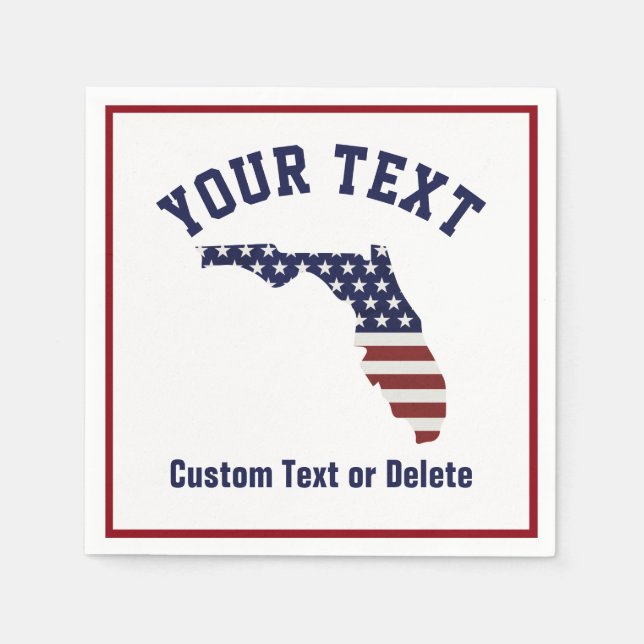 Florida Map | Patriotic USA Flag | Your City, Text Napkin (Front)